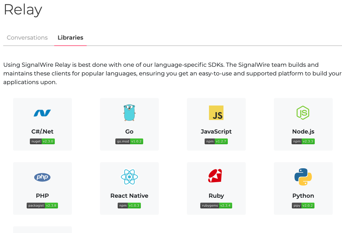 The Relay page. Under the Libraries tab, there are icons for each of the Relay clients available for various languages: C#/.Net, Go, JavaScript, Node.js, PHP, React Native, Ruby, and Python.